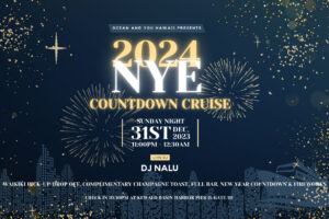 2024 New Year’s Countdown Cruise Experience with Ocean and You