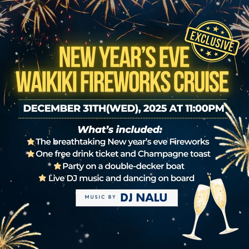 Waikiki Booze cruise, New year countdown fireworks cruise